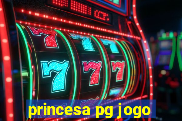 princesa pg jogo